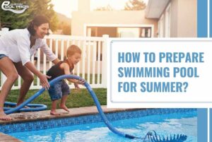 Pool Maintenance How to prepare your pool for summer