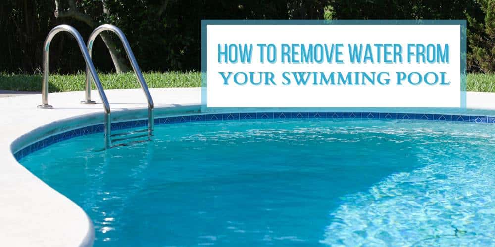 Drain Your Swimming Pool